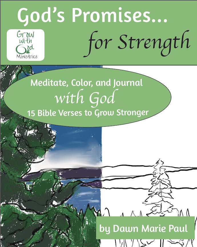"God's Promises for Strength" by Dawn M. Paul